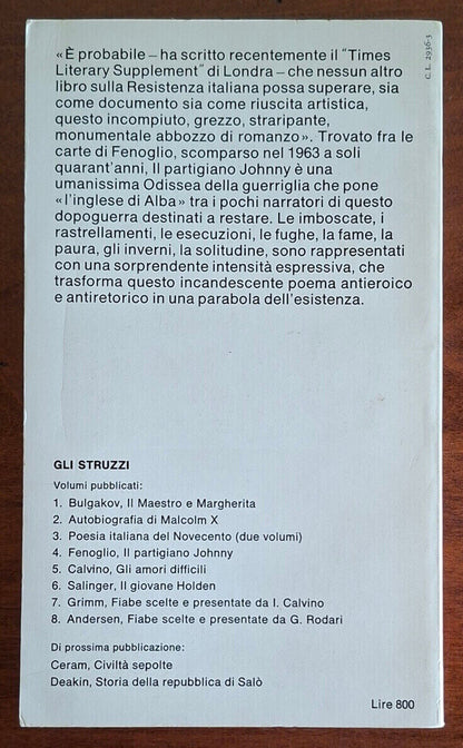 Il partigiano Johnny - Beppe Fenoglio - Einaudi (Gli struzzi)