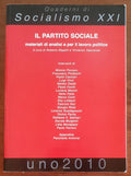 Il partito sociale. Materiali di analisi e per il lavoro politico