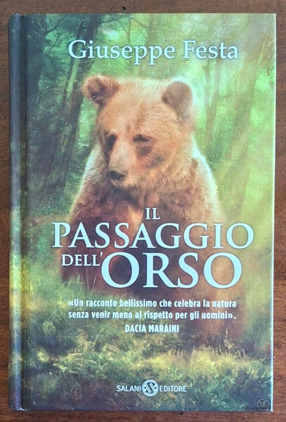 Il passaggio dell'orso - di Giuseppe Festa - Salani