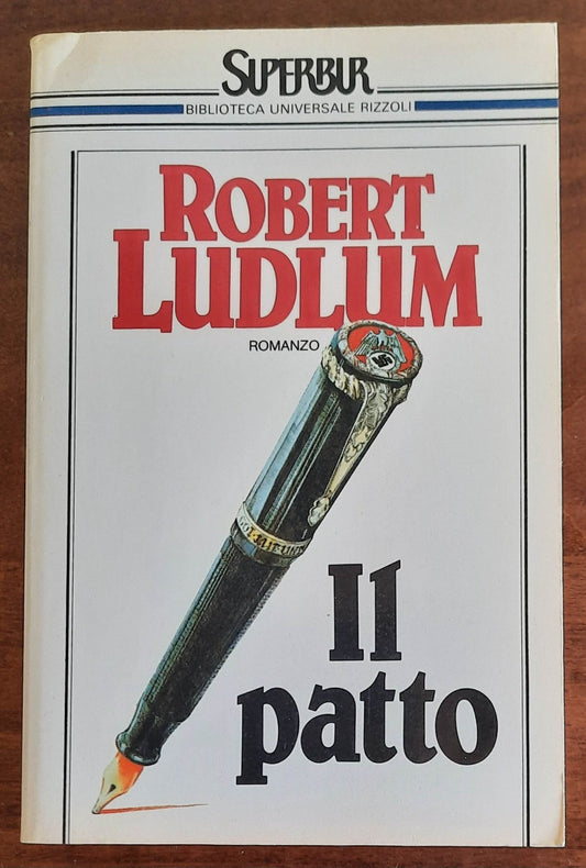 Il patto - di Robert Ludlum - Rizzoli