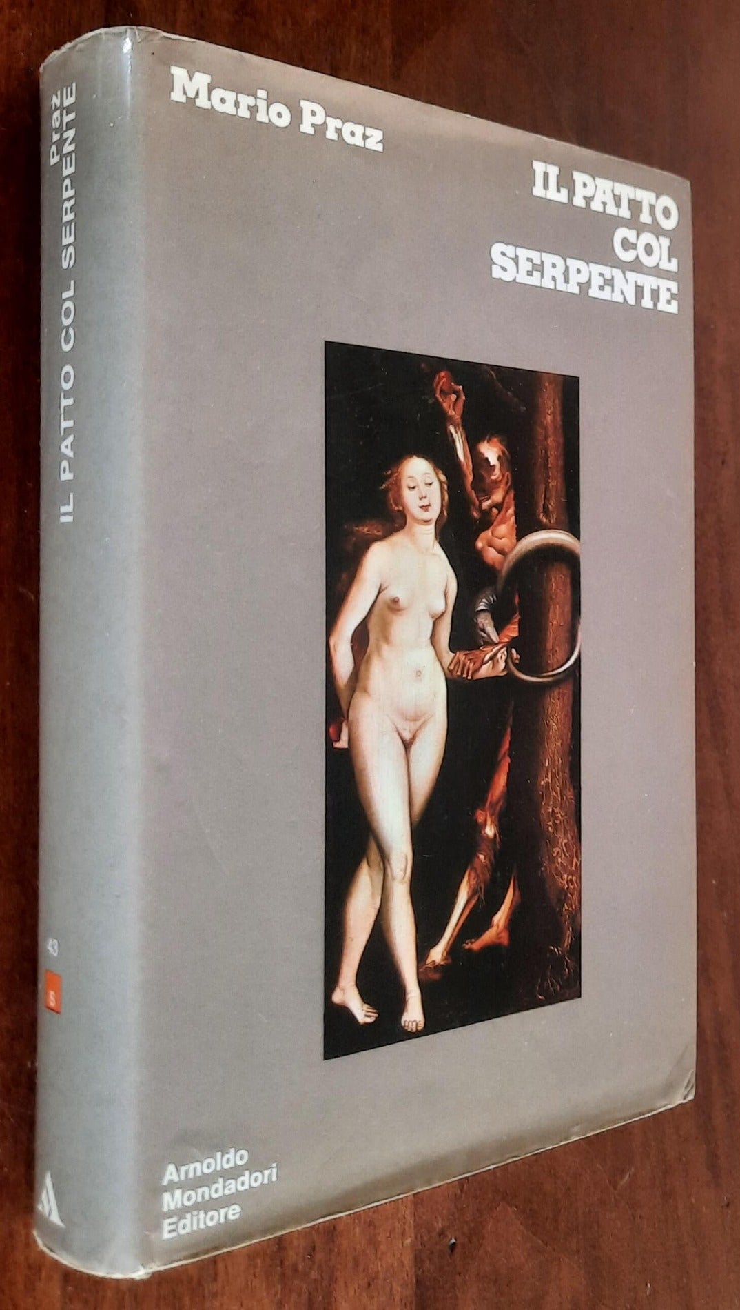 Il patto col serpente. Paralipomeni di «La carne, la morte e il diavolo nella letteratura romantica»