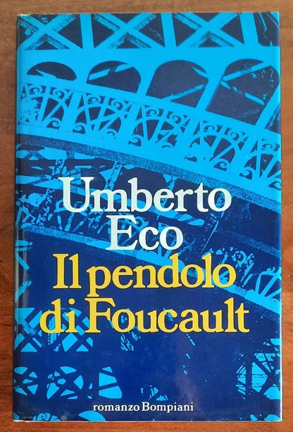 Il pendolo di Foucault - di Umberto Eco - Bompiani