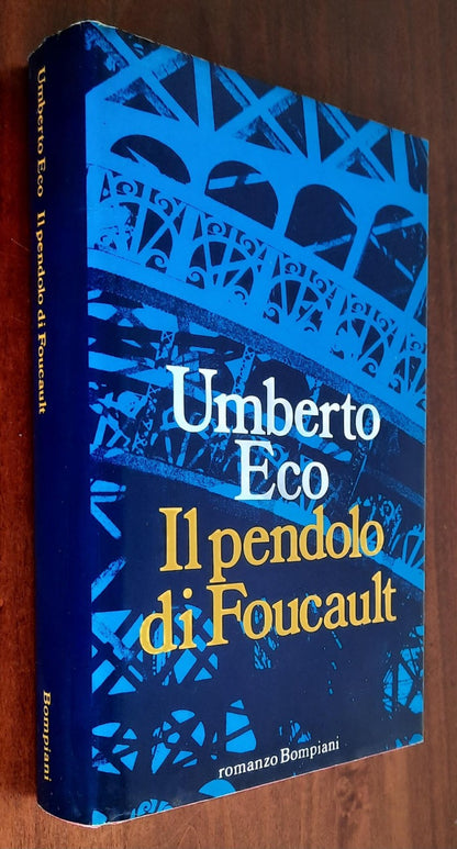 Il pendolo di Foucault - di Umberto Eco - Bompiani