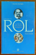 Il pensiero di Rol. La Teoria dello Spirito Intelligente - Libreria Biellese