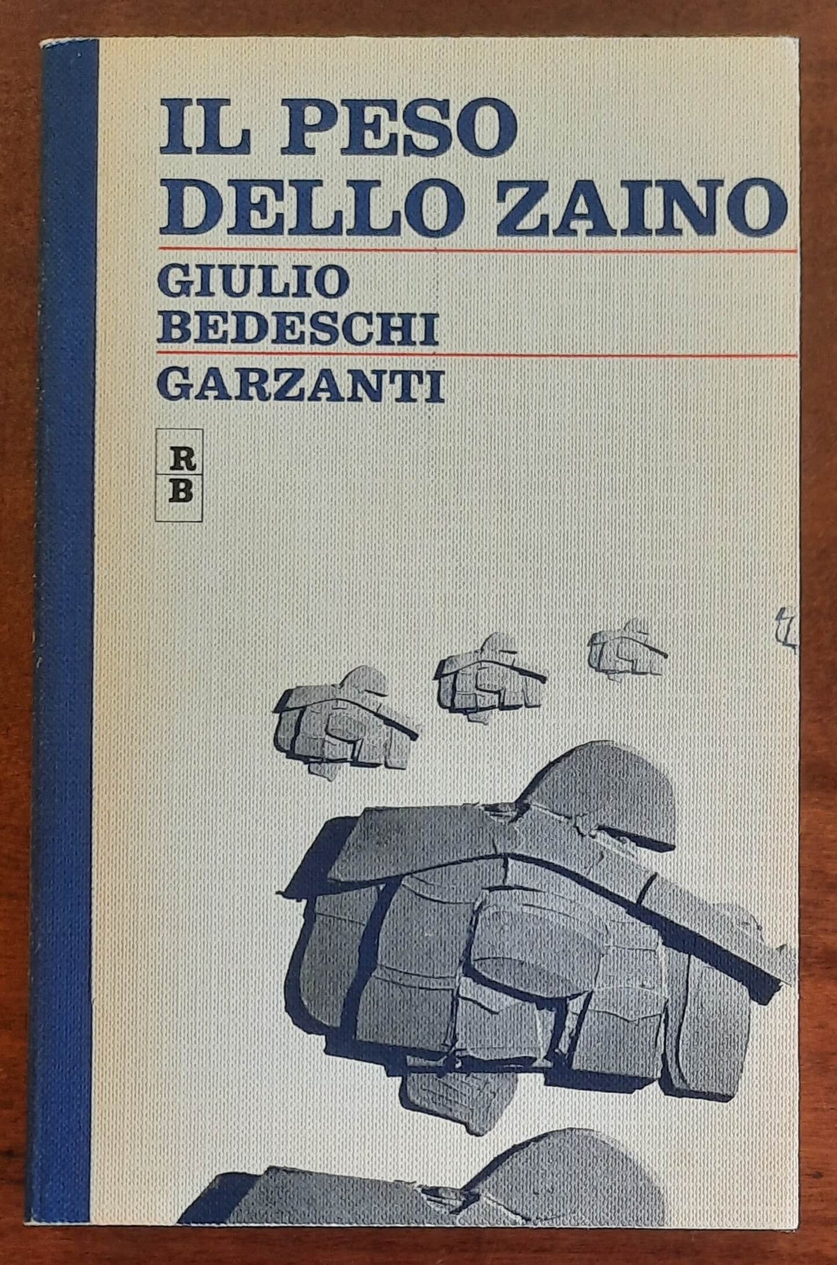 Il peso dello zaino - di Giulio Bedeschi