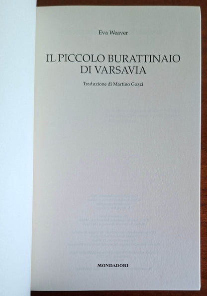 Il piccolo burattinaio di Varsavia - Eva Weaver - Mondadori