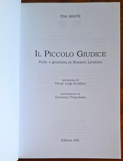 Il piccolo giudice. Fede e giustizia in Rosario Livatino