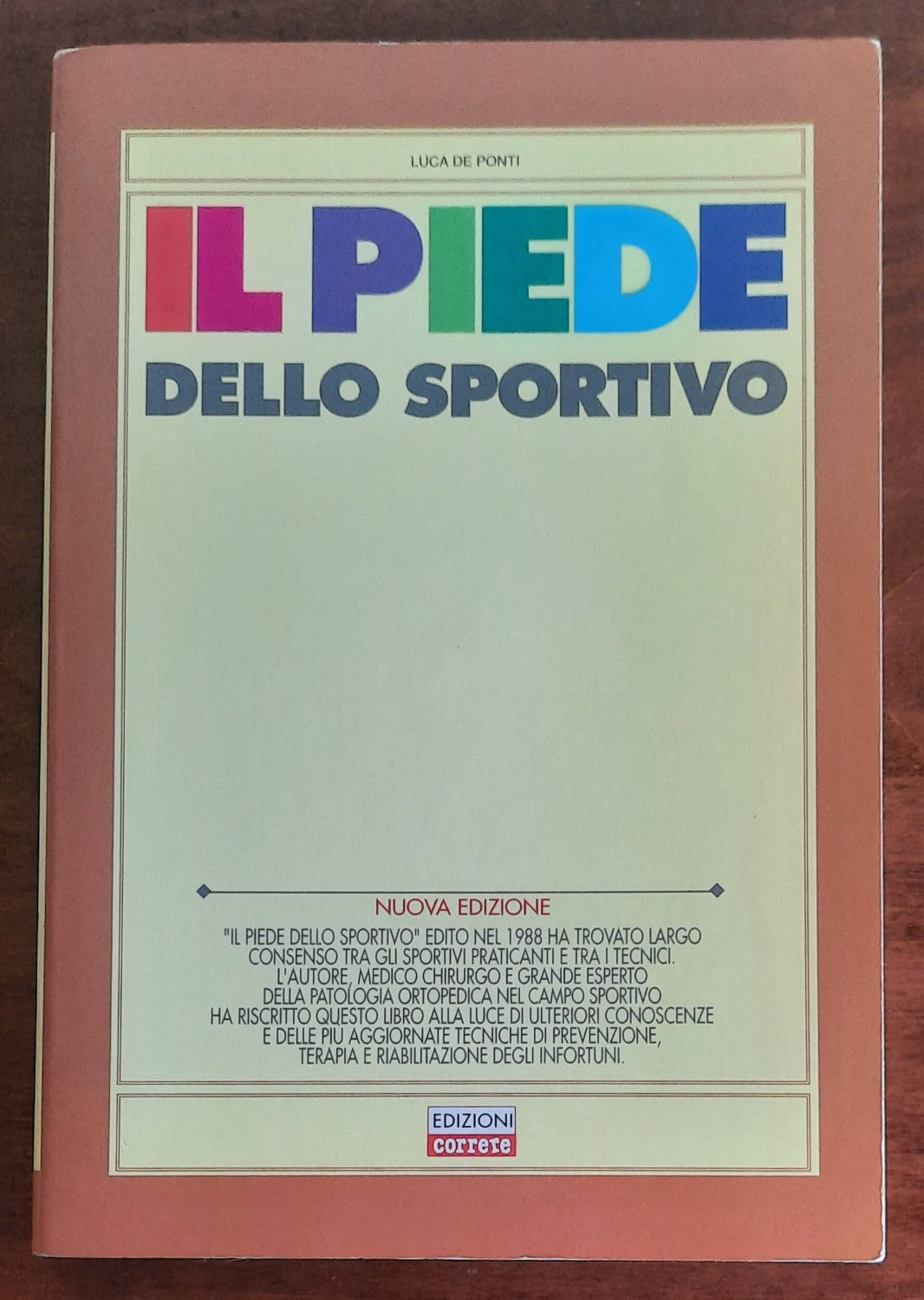 Il piede dello sportivo - di Luca De Ponti