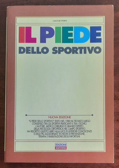 Il piede dello sportivo - di Luca De Ponti