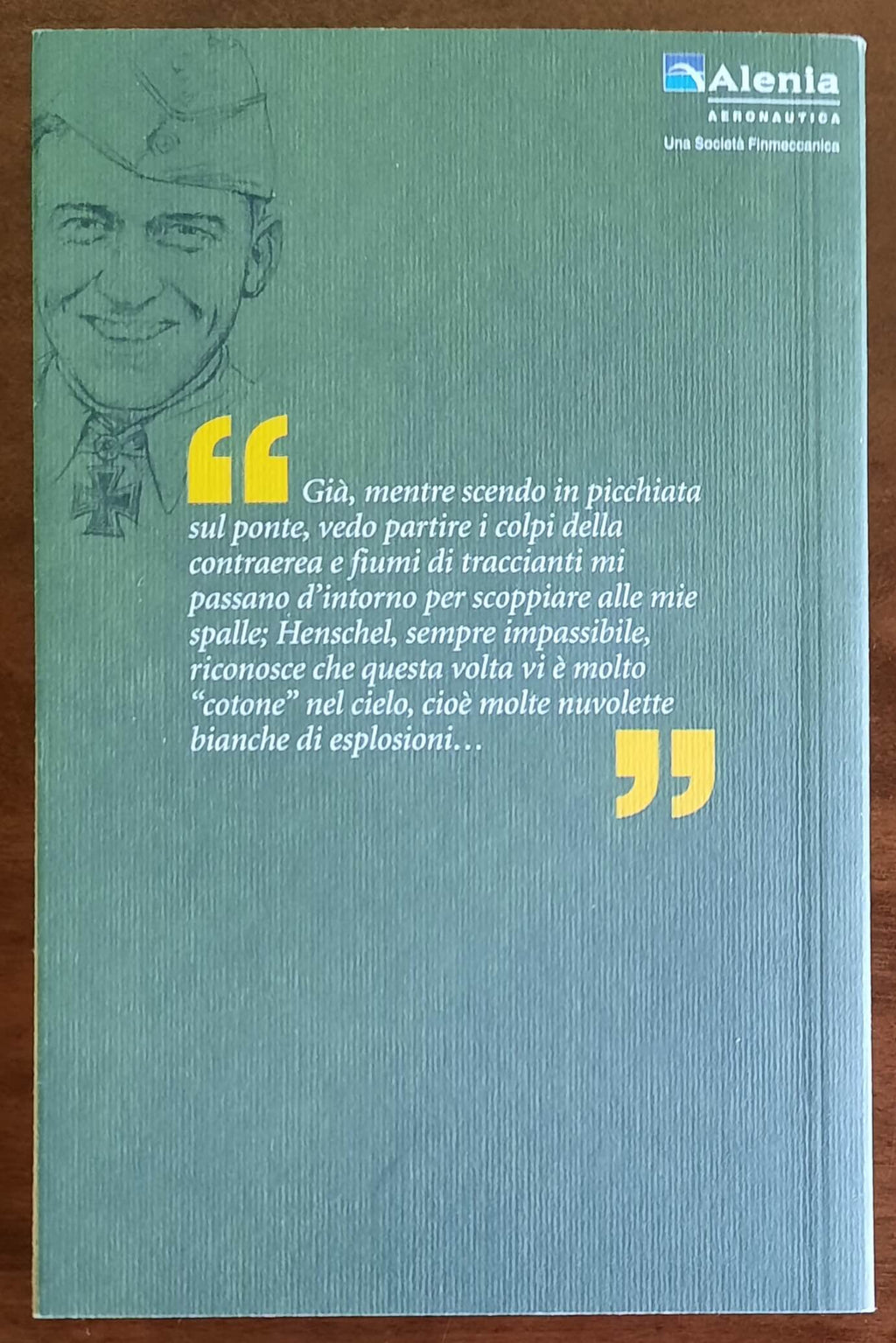Il pilota di ferro. Le memorie del piu' temuto asso degli Stuka