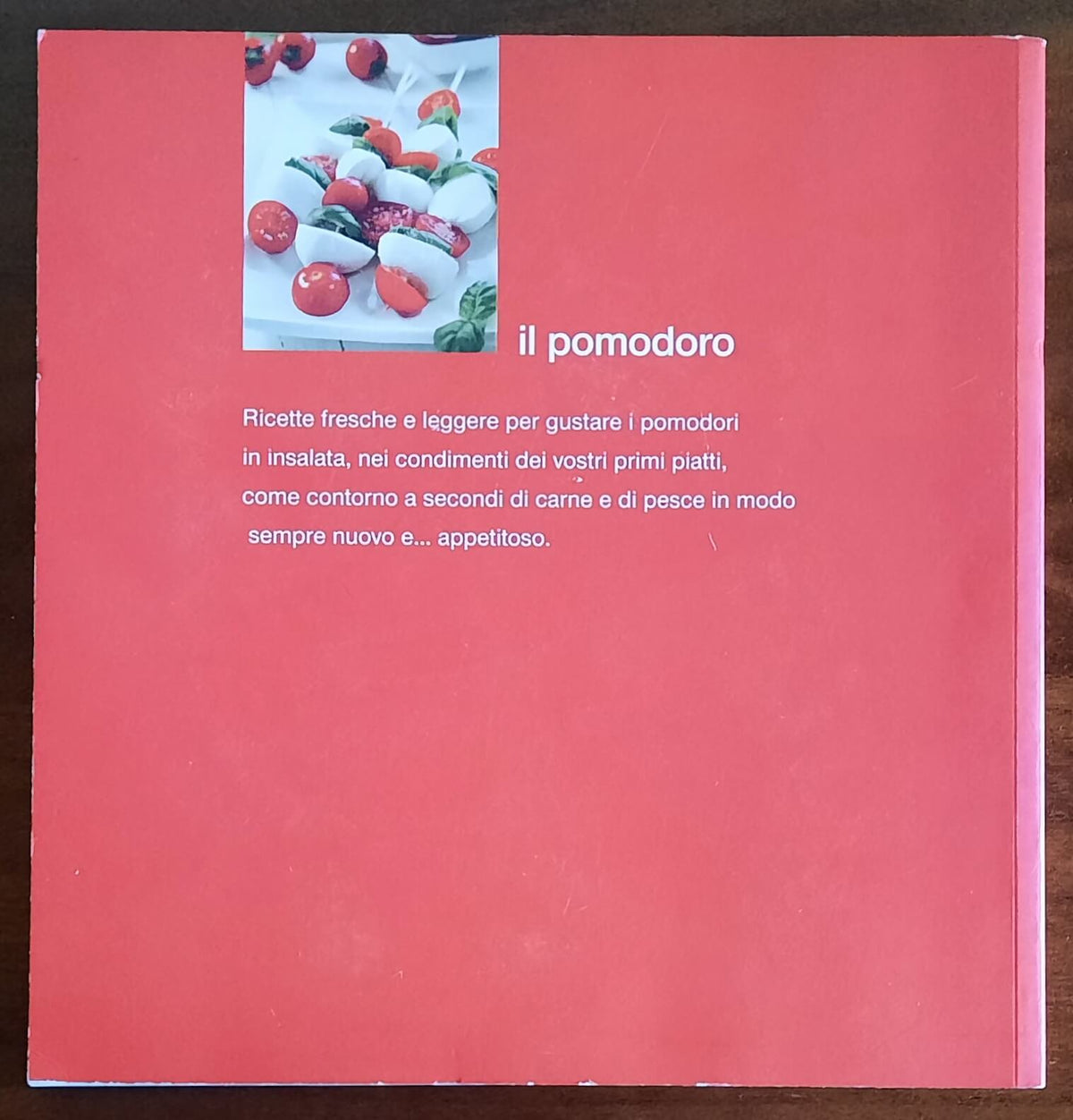 Il pomodoro - Food Editore - Monografie del gusto