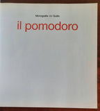 Il pomodoro - Food Editore - Monografie del gusto