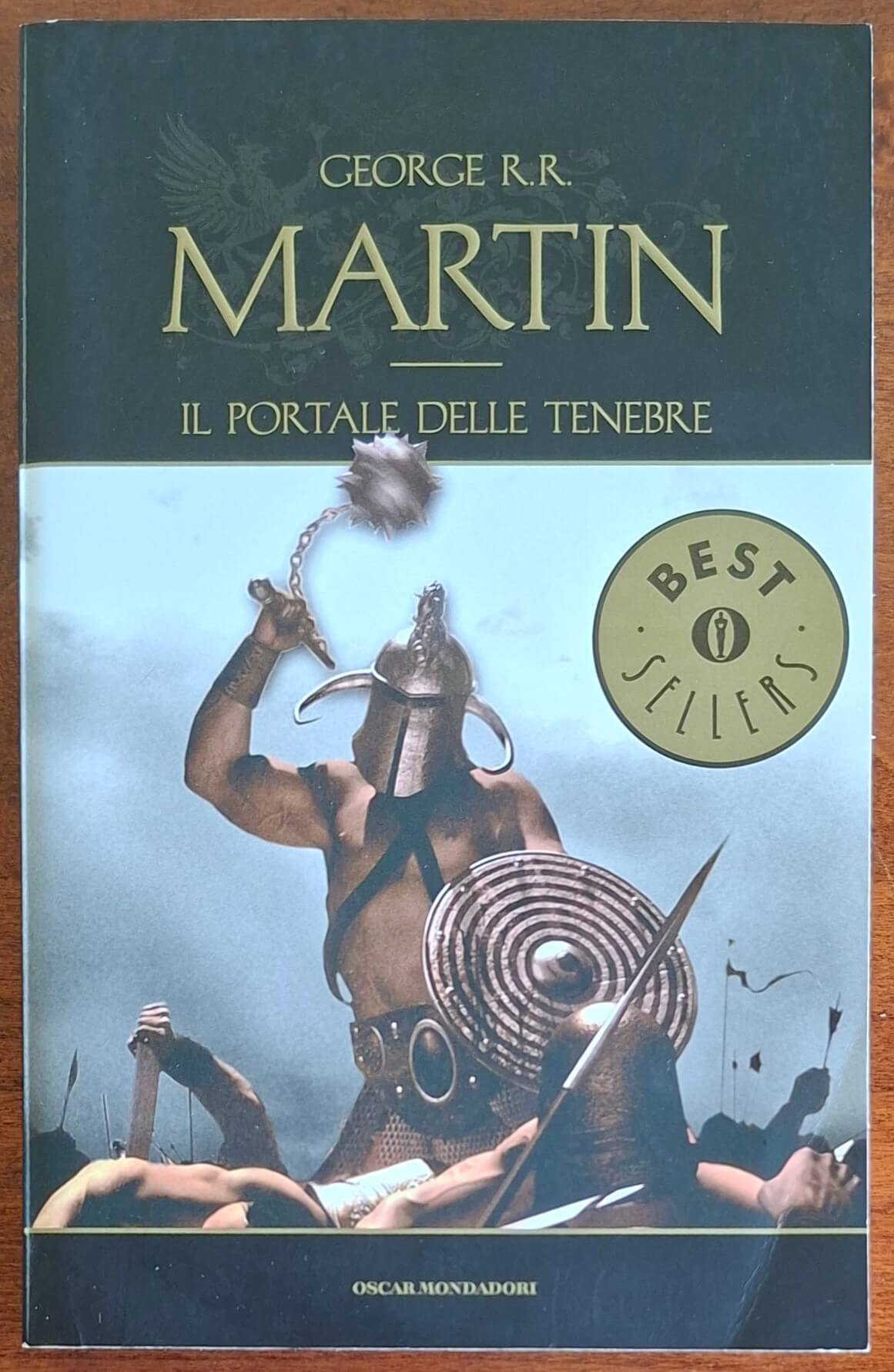 Il portale delle tenebre. Le Cronache del ghiaccio e del fuoco ( vol. 7 )