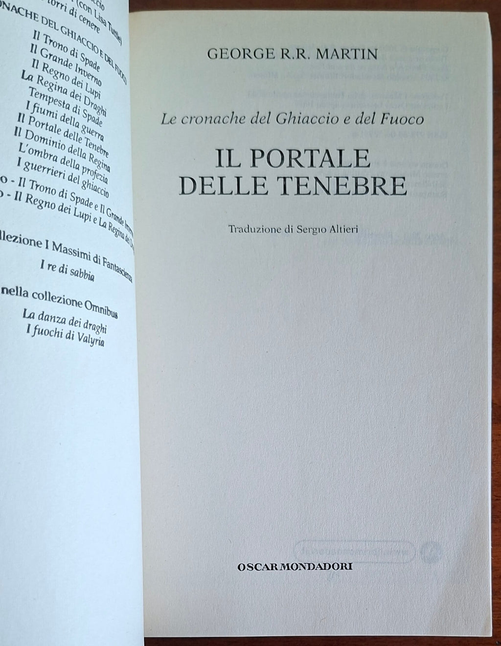 Il portale delle tenebre. Le Cronache del ghiaccio e del fuoco ( vol. 7 )