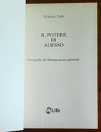 Il potere di adesso. Una guida all’illuminazione spirituale