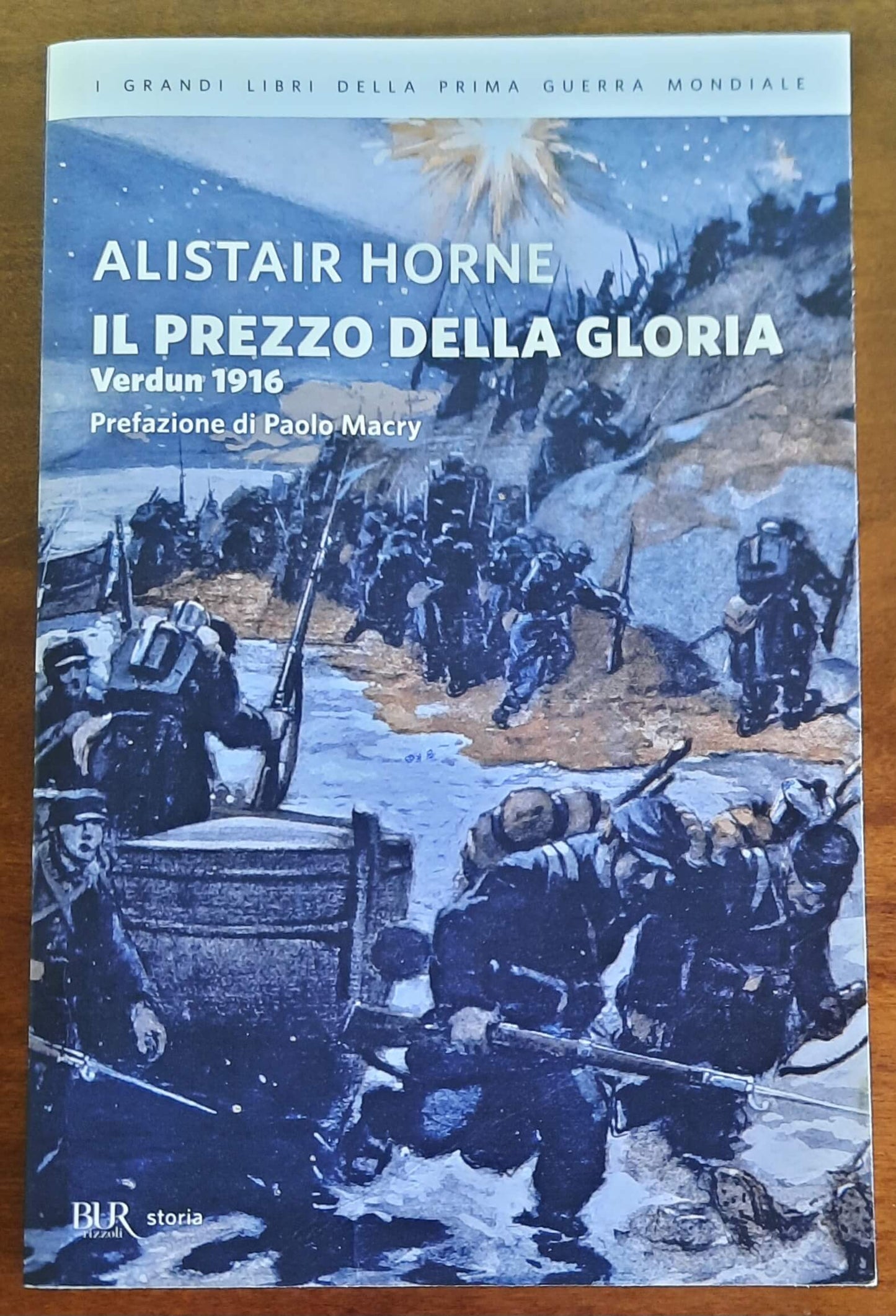 Il prezzo della gloria. Verdun 1916 - B.U.R.