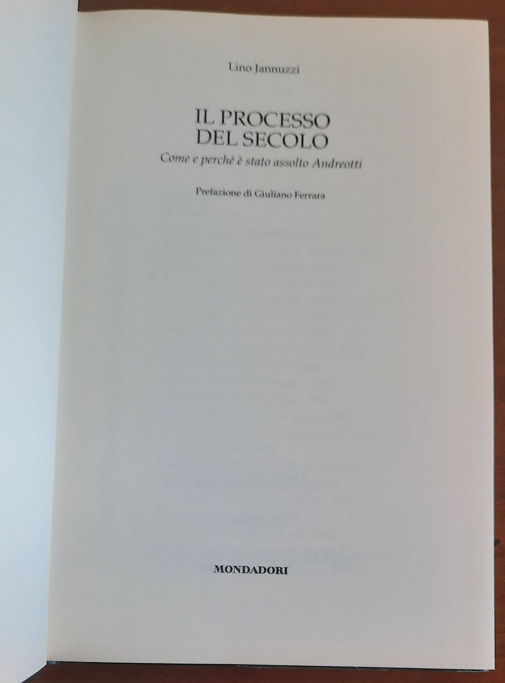 Il processo del secolo. Come e perché è stato assolto Andreotti - Libreria Biellese