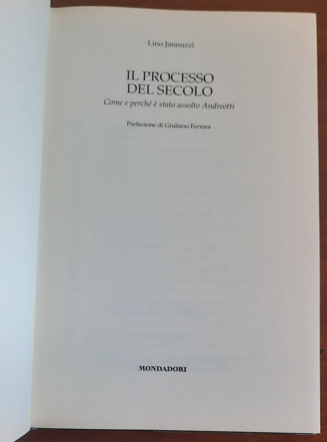 Il processo del secolo. Come e perché è stato assolto Andreotti - Libreria Biellese