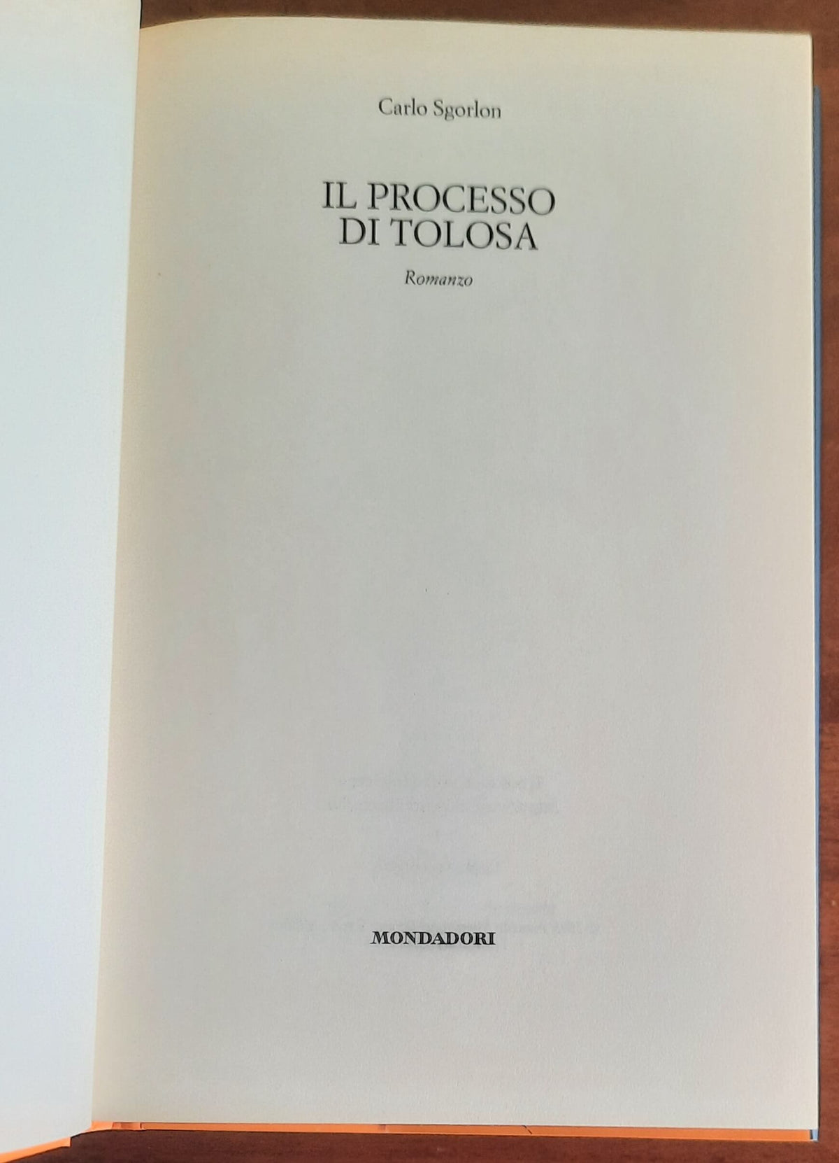 Il processo di Tolosa - di Carlo Sgorlon - Mondadori