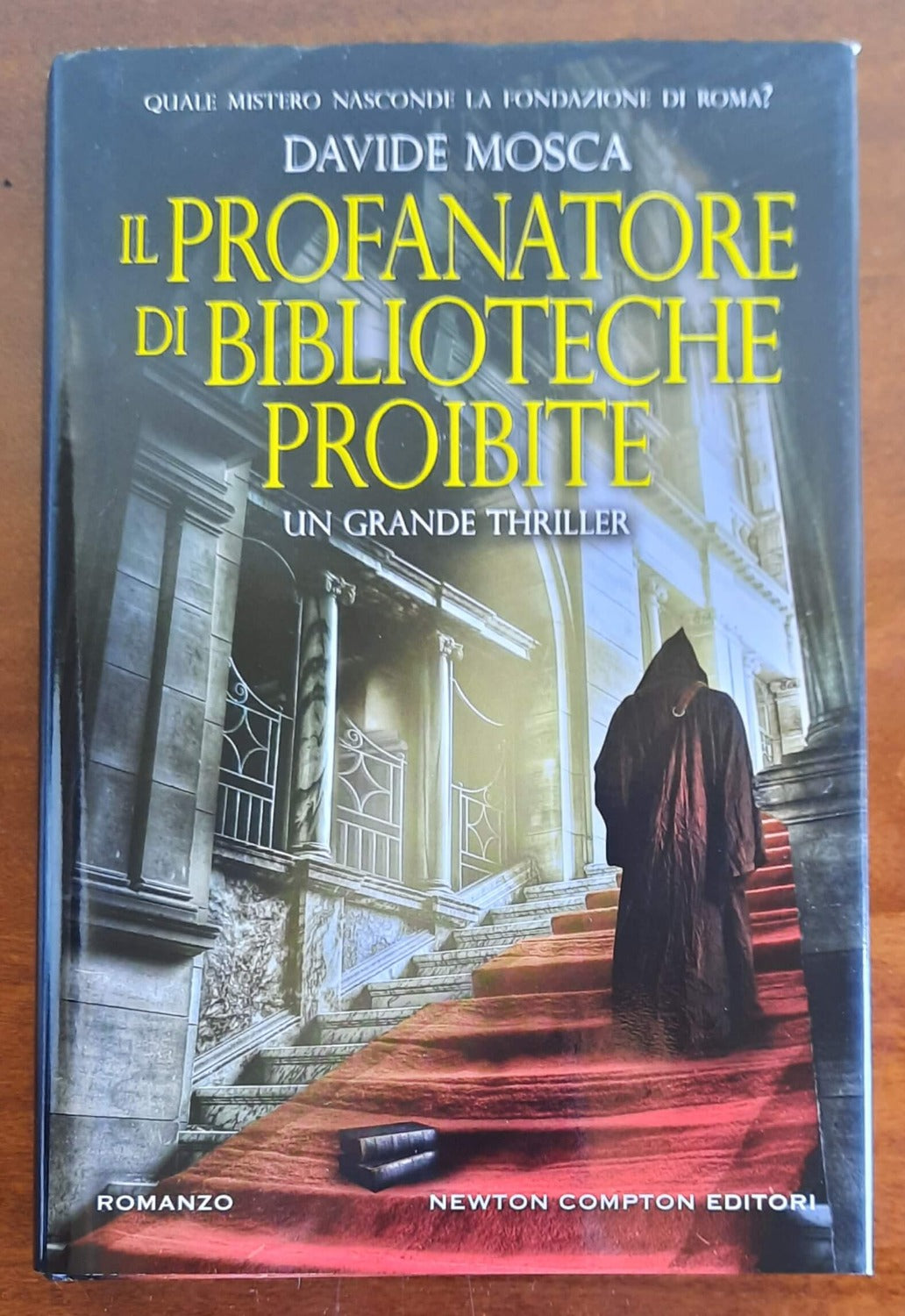 Il profanatore di biblioteche proibite - di Davide Mosca