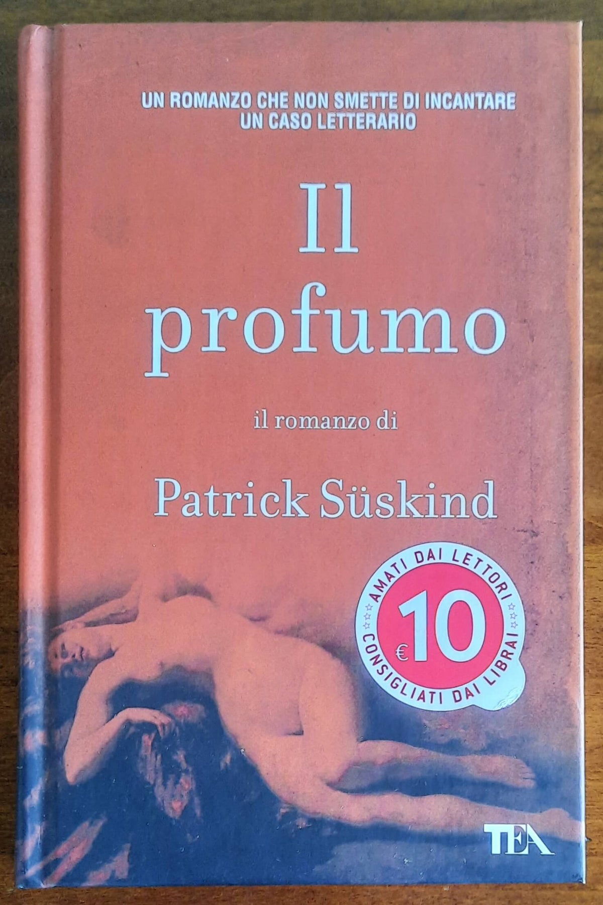 Il profumo - di Patrick Suskind - Tea