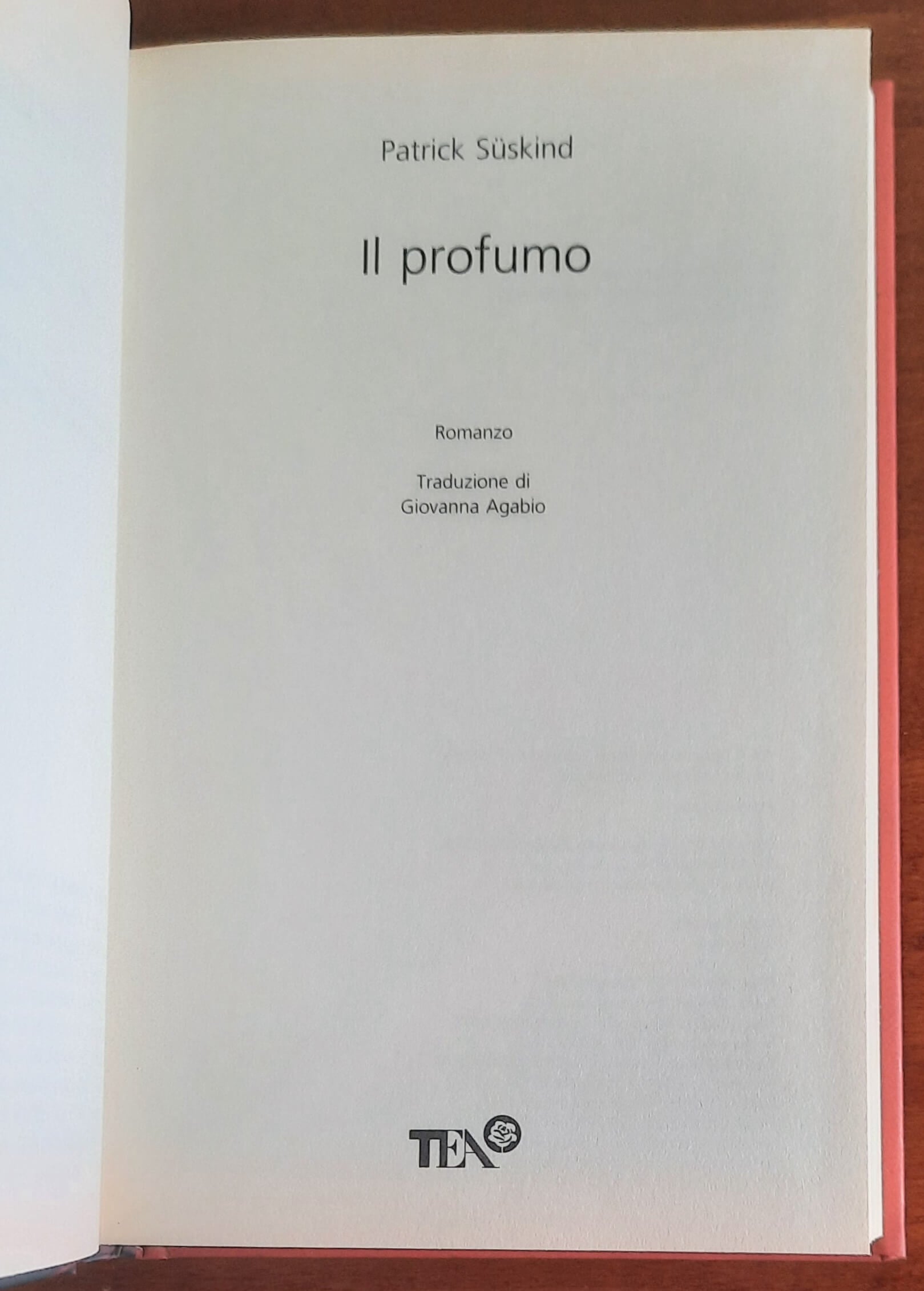 Il profumo - di Patrick Suskind - Tea
