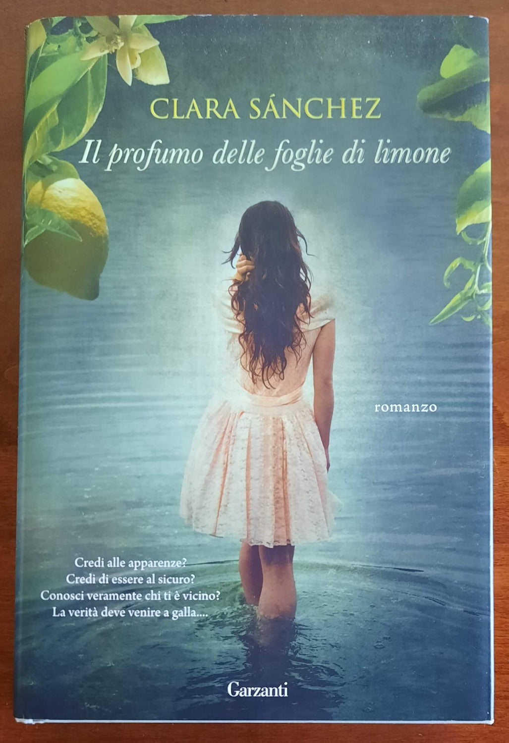 Il profumo delle foglie di limone - Garzanti - 2011 - Libreria Biellese