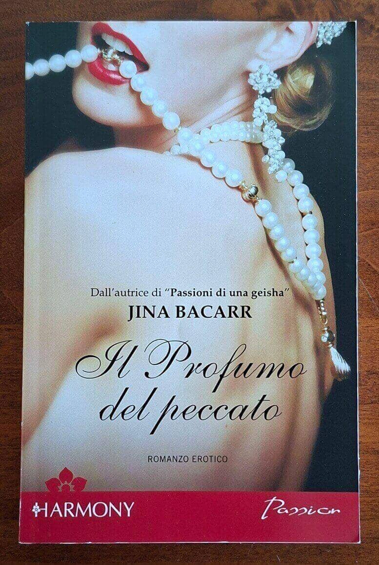 Il profumo del peccato - Jina Bacarr - Harlequin Mondadori