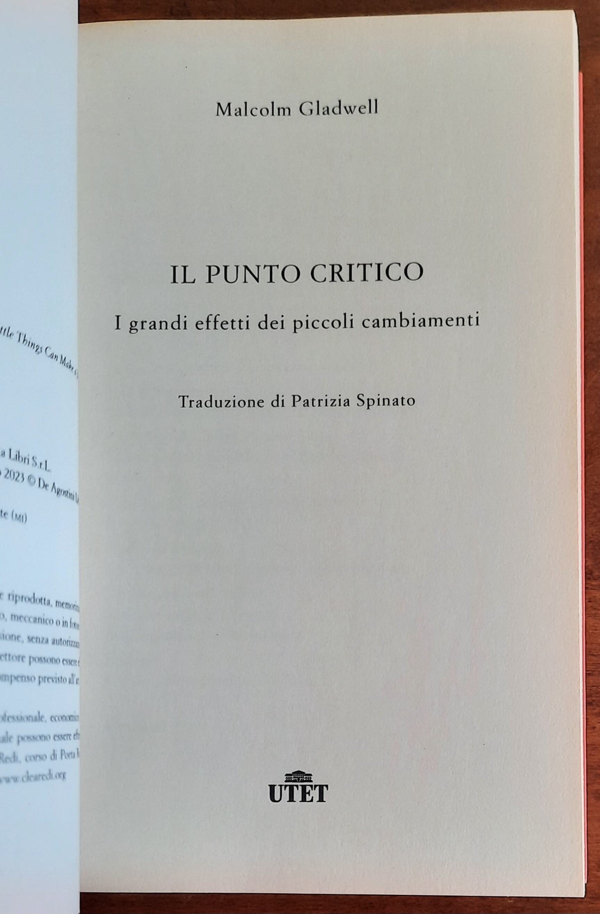 Il punto critico. I grandi effetti dei piccoli cambiamenti - ediz. anno 2023
