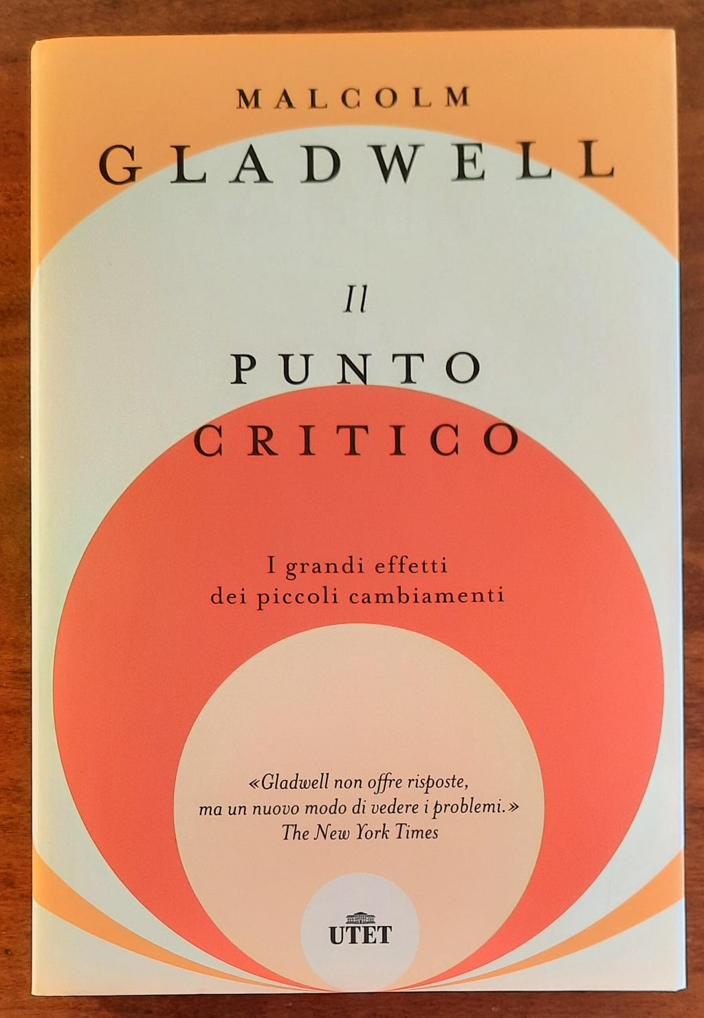 Il punto critico. I grandi effetti dei piccoli cambiamenti - di Malcolm Gladwell