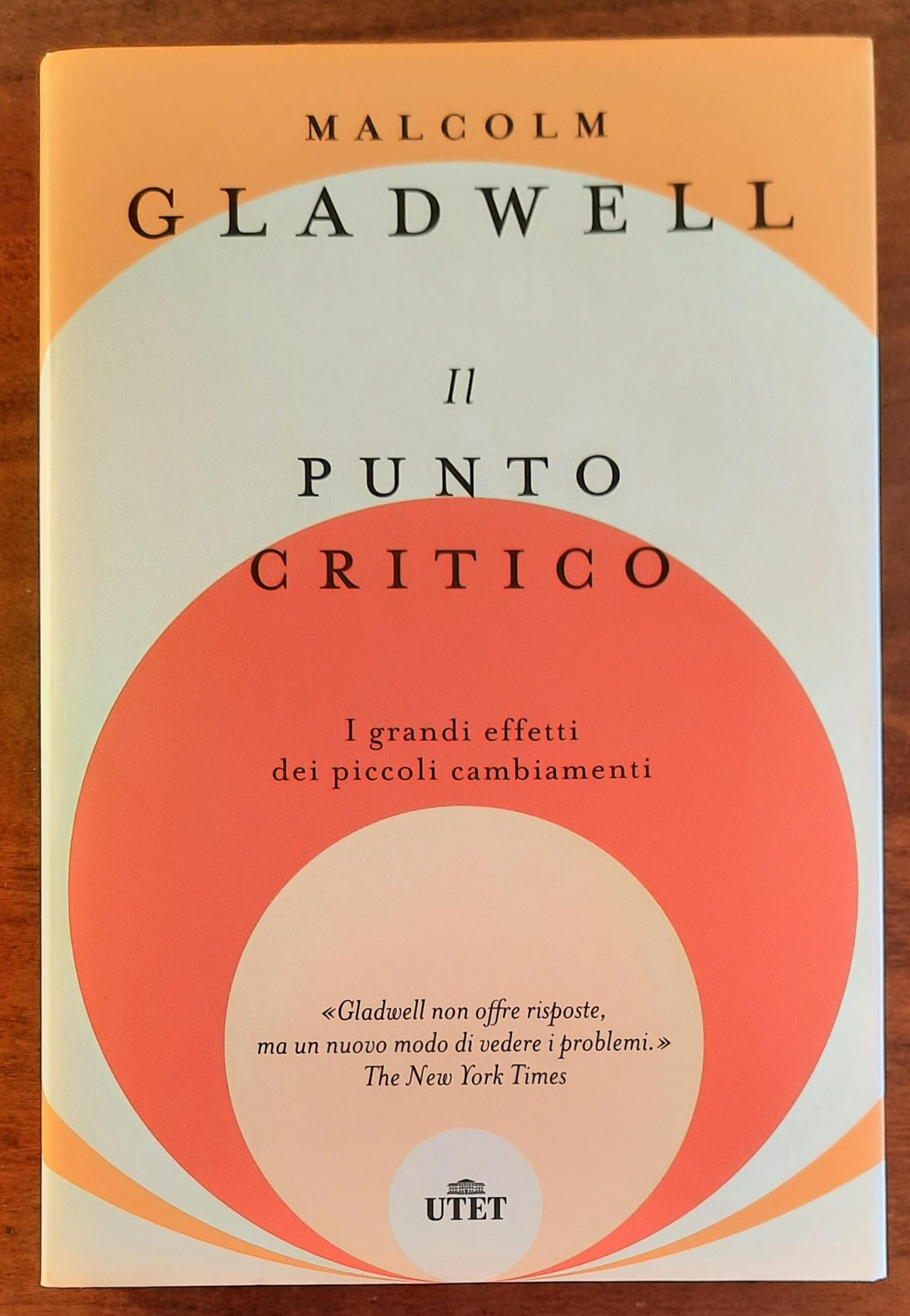 Il punto critico. I grandi effetti dei piccoli cambiamenti - di Malcolm Gladwell