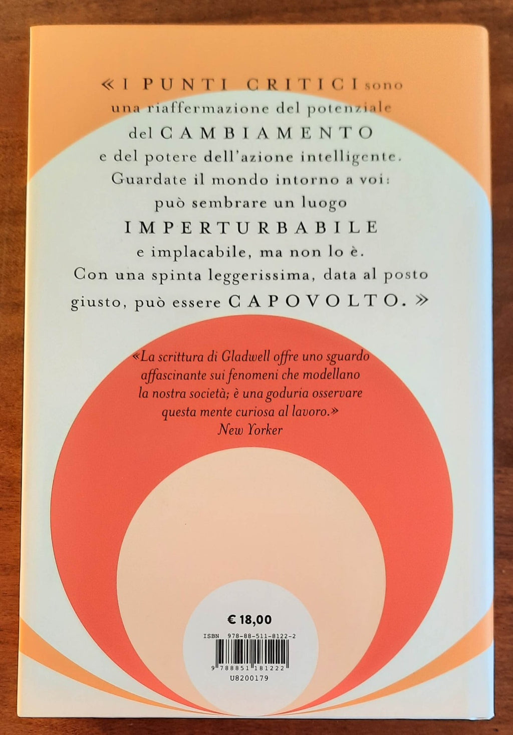 Il punto critico. I grandi effetti dei piccoli cambiamenti - di Malcolm Gladwell