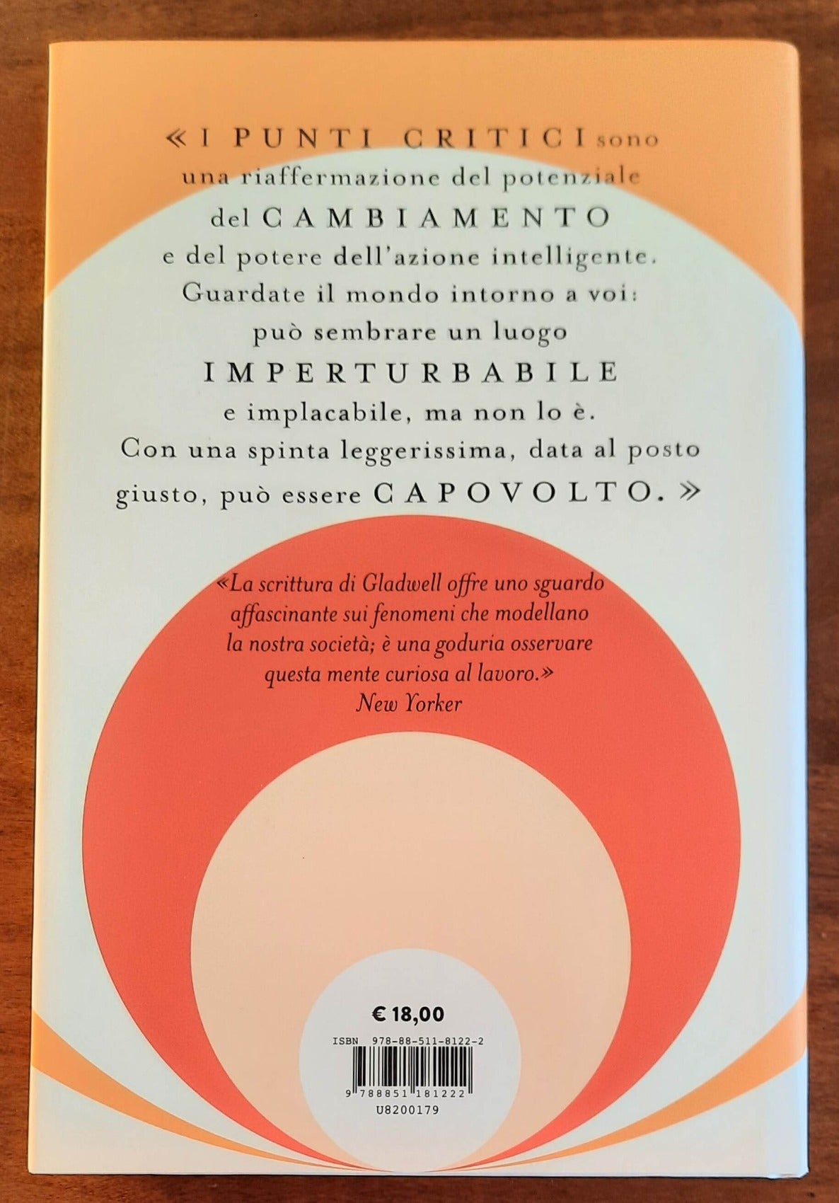 Il punto critico. I grandi effetti dei piccoli cambiamenti - di Malcolm Gladwell