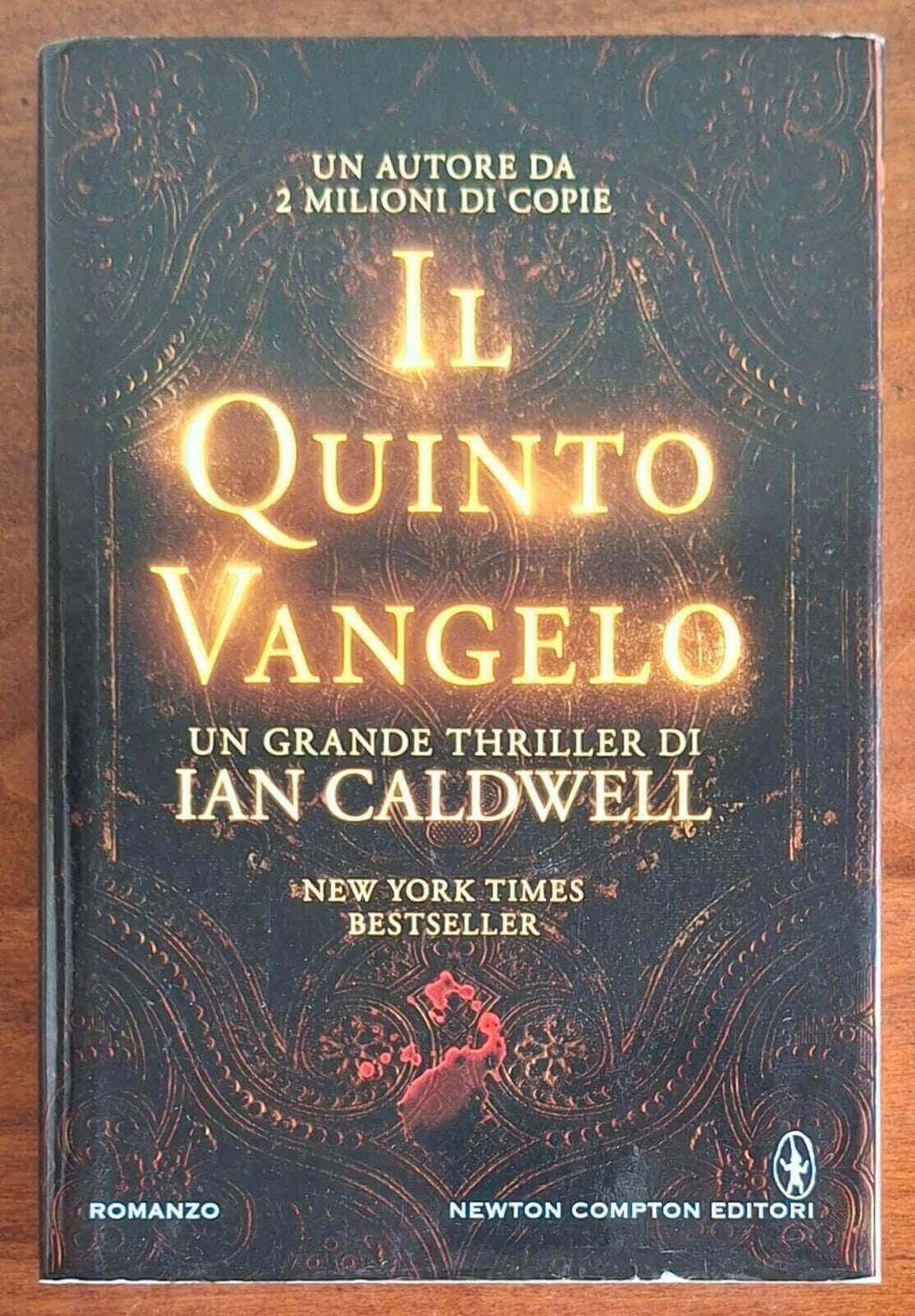 Il quinto Vangelo - Ian Caldwell - Newton Compton