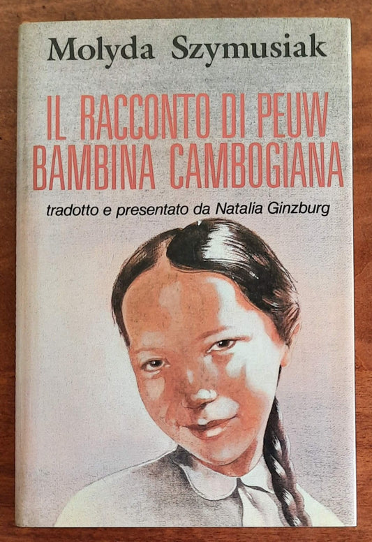 Il racconto di Peuw, bambina cambogiana (1975-1980)