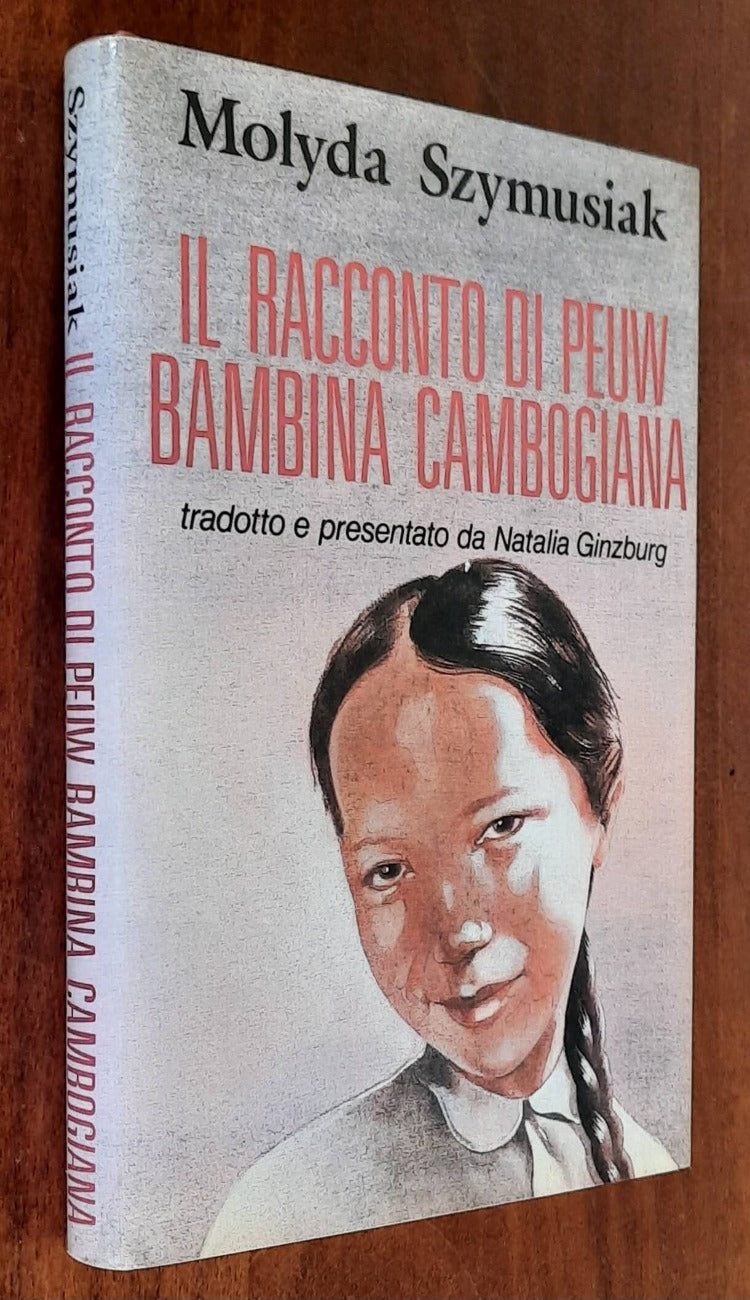 Il racconto di Peuw, bambina cambogiana (1975-1980)