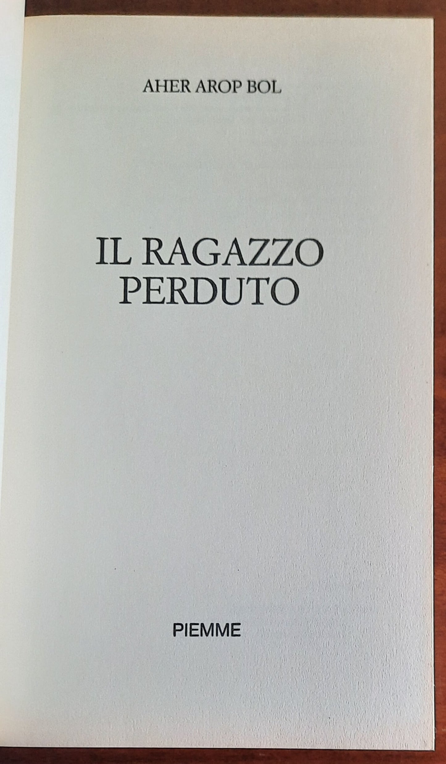 Il ragazzo perduto - Piemme