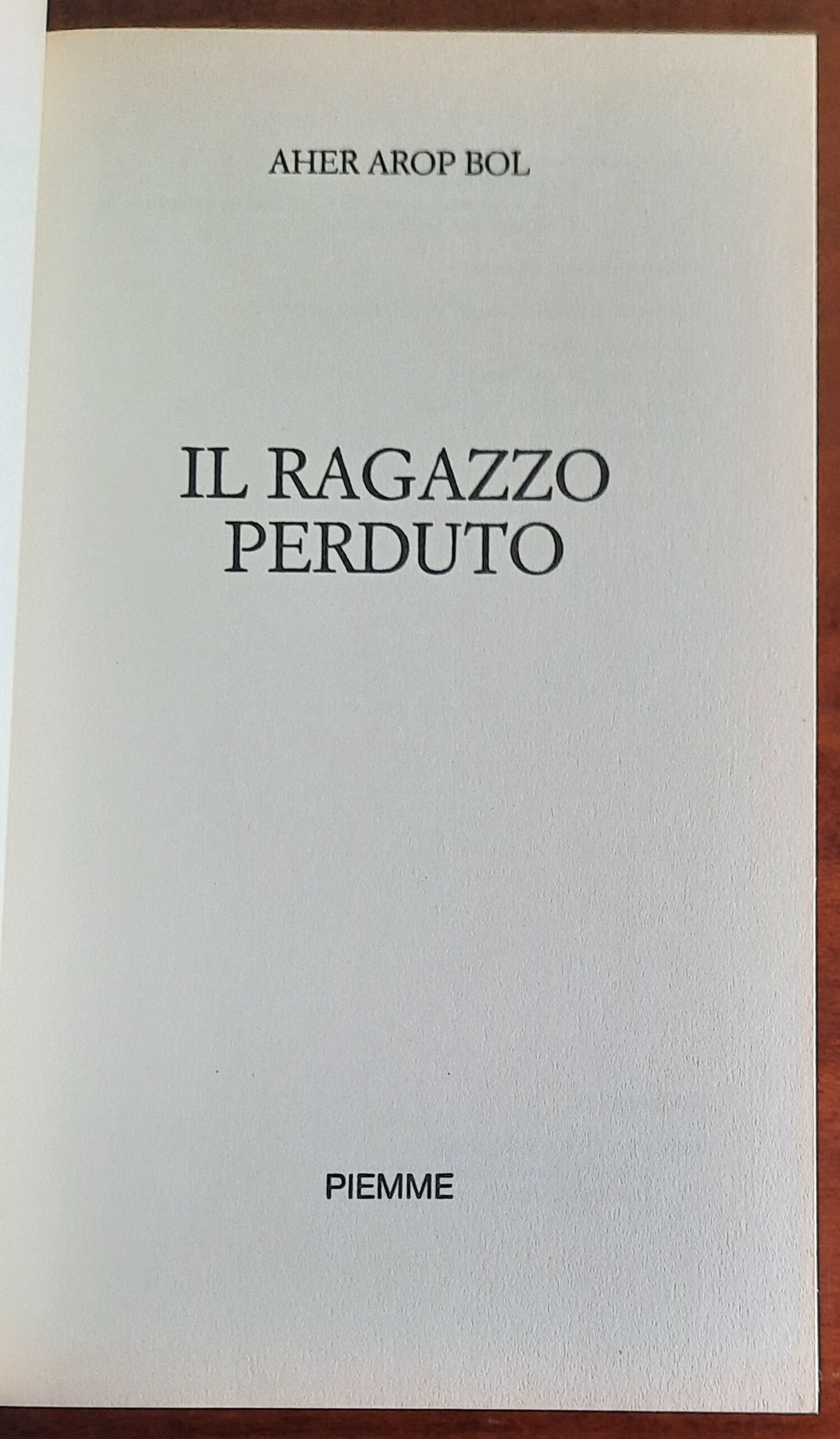 Il ragazzo perduto - Piemme