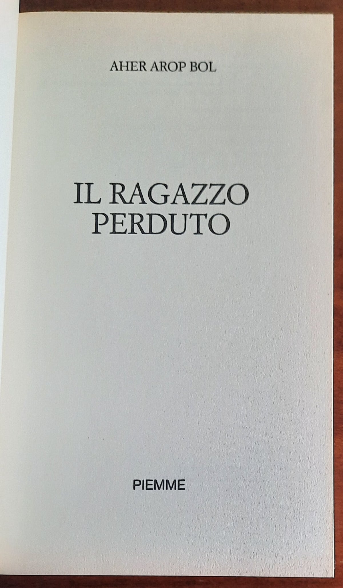 Il ragazzo perduto - Piemme