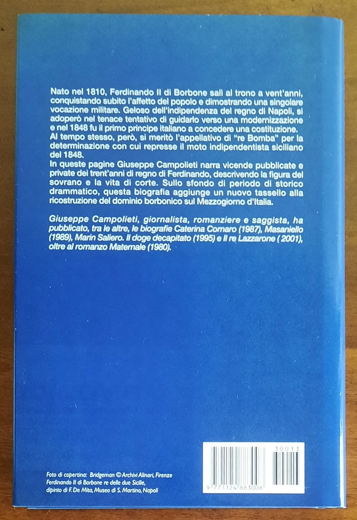 Il re Bomba. Ferdinando II, il Borbone di Napoli che per primo lottò contro l’unità d’Italia