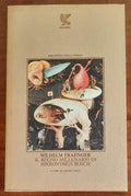 Il regno millenario di Hieronymus Bosch - Guanda