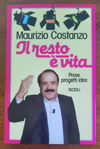 Il resto è vita. Prove progetti idee - Libreria Biellese