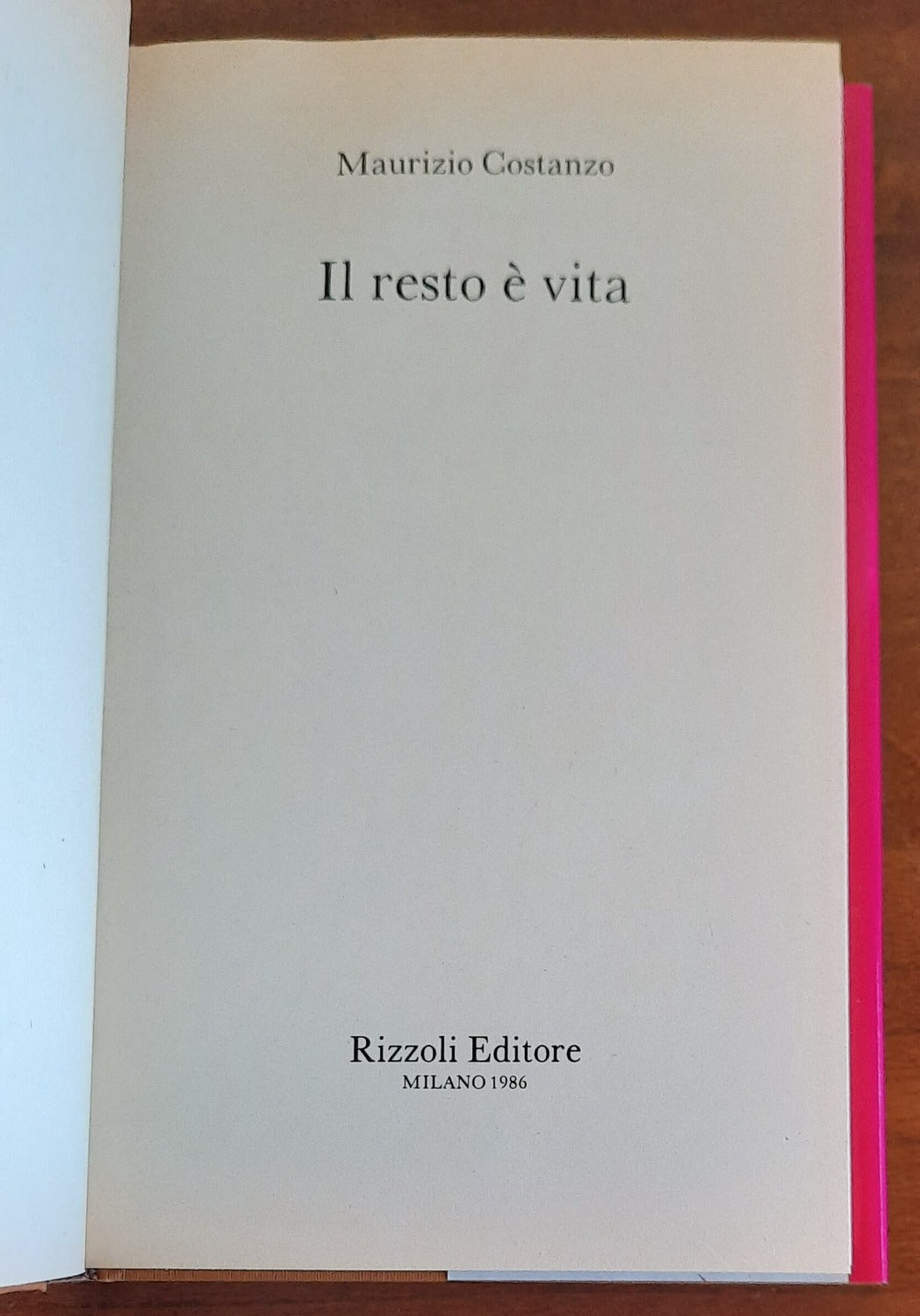 Il resto è vita. Prove progetti idee - Libreria Biellese