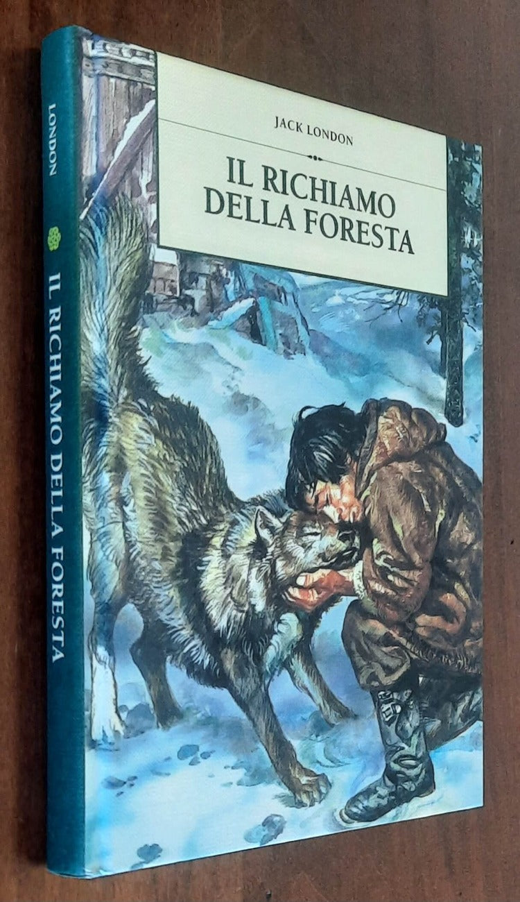 Il richiamo della foresta - di Jack London - De Agostini