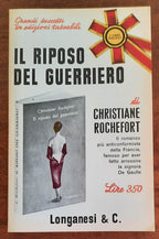Il riposo del guerriero - di Christiane Rochefort