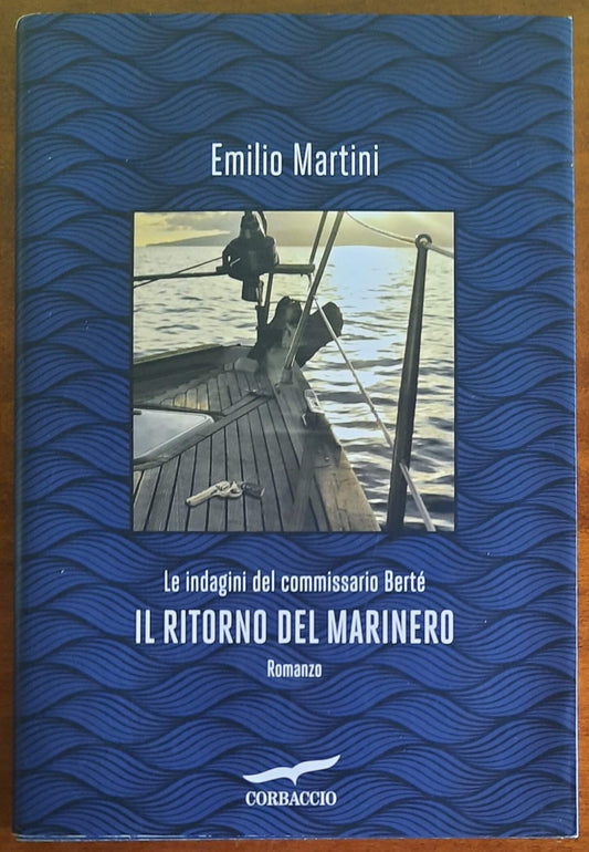 Il ritorno del marinero. Le indagini del commissario Berte