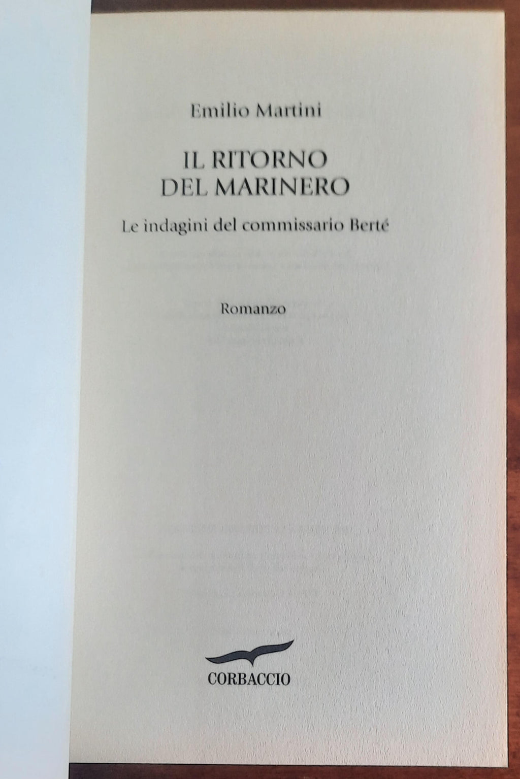 Il ritorno del marinero. Le indagini del commissario Berte