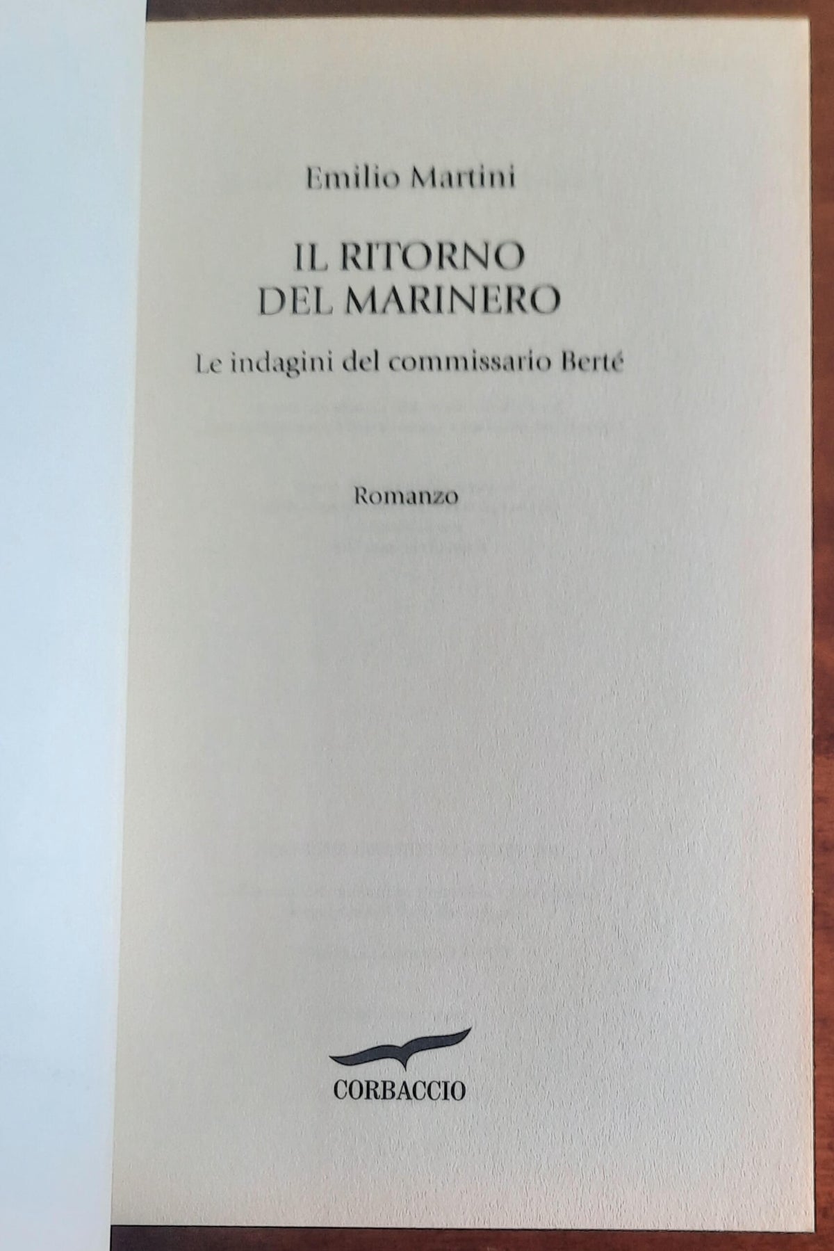 Il ritorno del marinero. Le indagini del commissario Berte