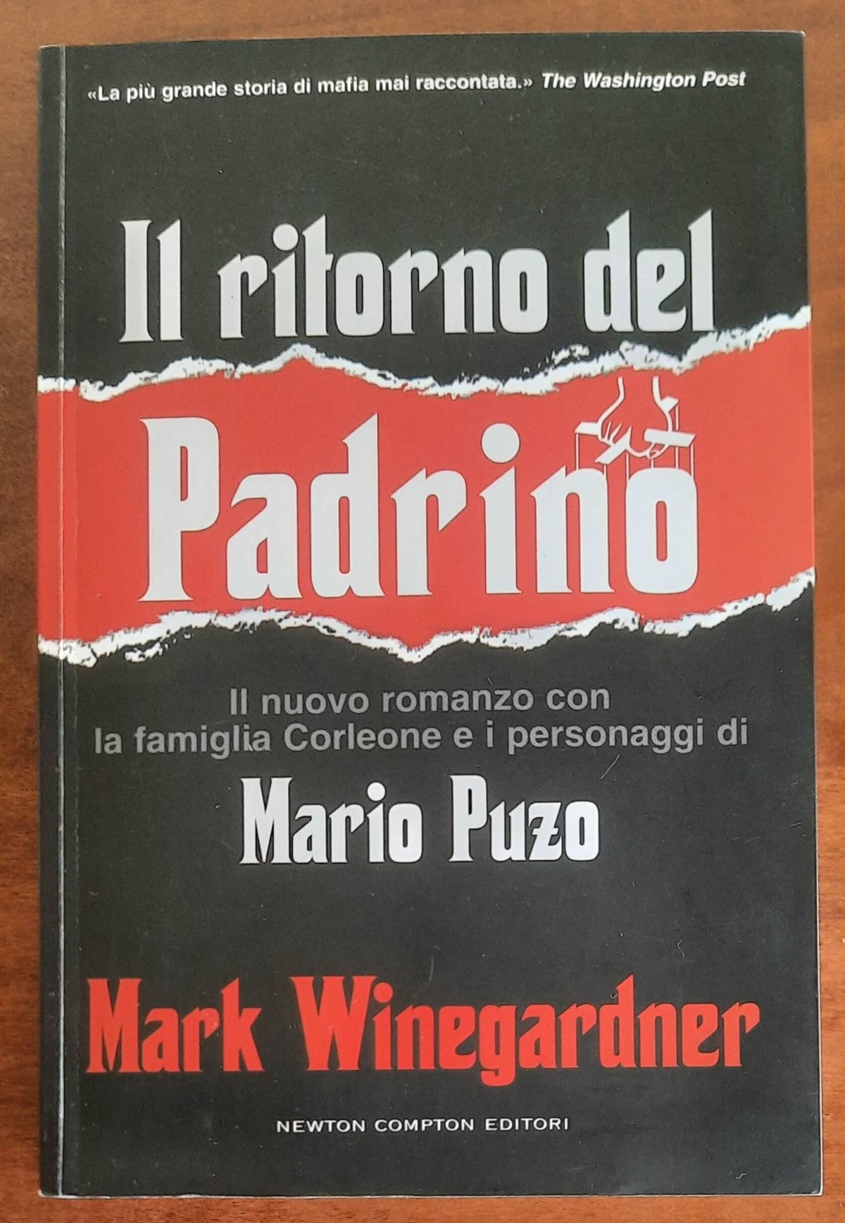 Il ritorno del padrino - di Mark Winegardner