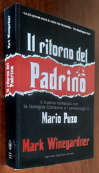 Il ritorno del padrino - di Mark Winegardner